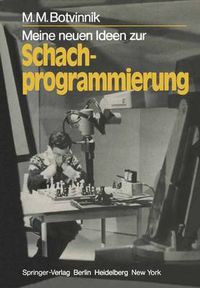 Cover image for Meine Neuen Ideen zur Schachprogrammierung