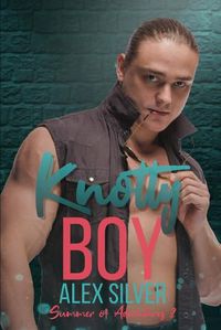 Cover image for Knotty Boy: An M/M best friend's brother romance