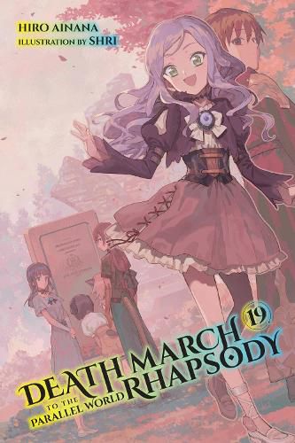 Cover image for Death March to the Parallel World Rhapsody, Vol. 19 (light novel)