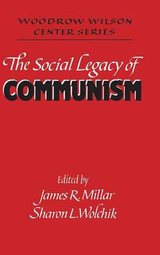 Cover image for The Social Legacy of Communism