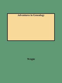 Cover image for Adventures in Genealogy