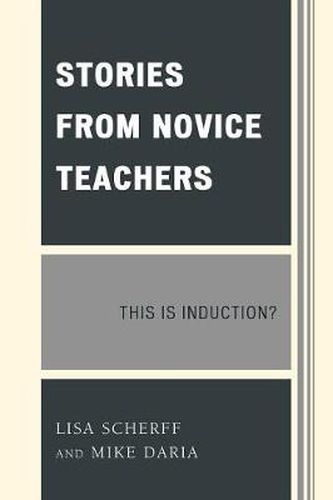 Cover image for Stories from Novice Teachers: This is Induction?