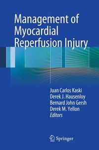 Cover image for Management of Myocardial Reperfusion Injury