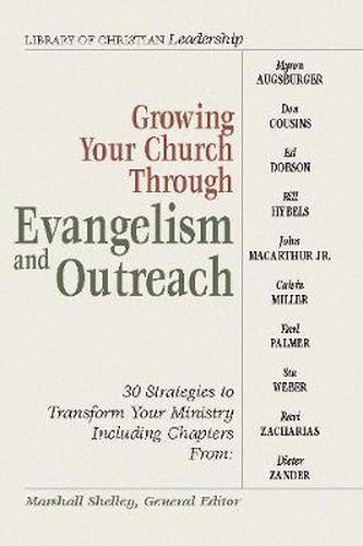 Cover image for Growing Your Church Through Evangelism and Outreach