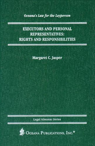 Cover image for Executors And Personal Representatives: Rights And Responsibilities