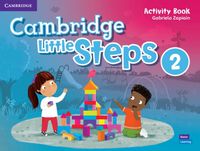 Cover image for Cambridge Little Steps Level 2 Activity Book