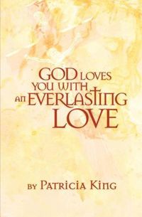 Cover image for God Loves You with an Everlasting Love