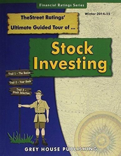 TheStreet Ratings Ultimate Guided Tour of Stock Investing