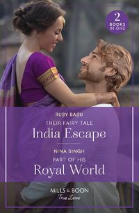 Cover image for Their Fairy Tale India Escape / Part Of His Royal World