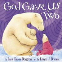 Cover image for God Gave Us Two