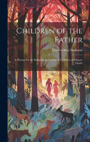 Cover image for Children of the Father