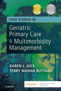 Cover image for Case Studies in Geriatric Primary Care & Multimorbidity Management