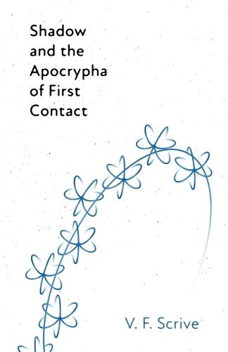 Cover image for Shadow and the Apocrypha of First Contact