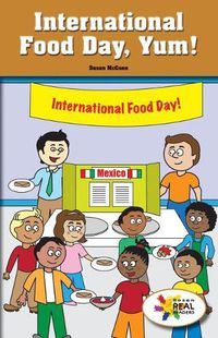 Cover image for International Food Day, Yum!