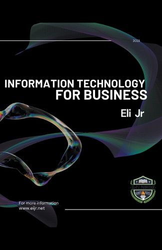 Cover image for Information Technology For Business