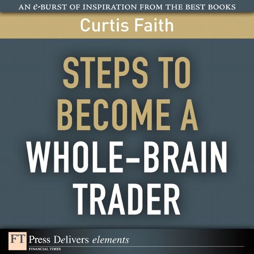 Cover image for Steps to Become a Whole-Brain Trader