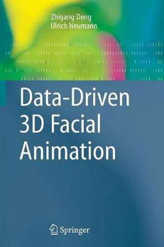Cover image for Data-Driven 3D Facial Animation