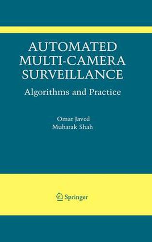 Cover image for Automated Multi-Camera Surveillance: Algorithms and Practice