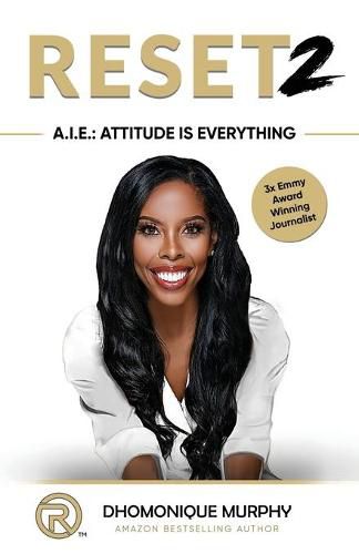 Cover image for Reset2: A.I.E. Attitude Is Everything