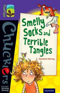 Cover image for Oxford Reading Tree TreeTops Chucklers: Level 11: Smelly Socks and Terrible Tangles