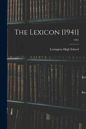 Cover image for The Lexicon [1941]; 1941