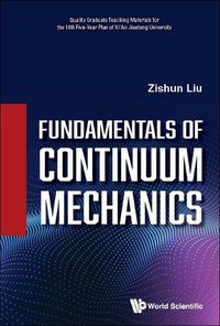 Cover image for Fundamentals Of Continuum Mechanics