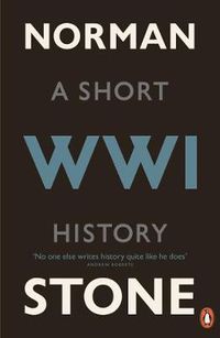 Cover image for World War One: A Short History