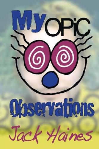 Cover image for My Opic Observation