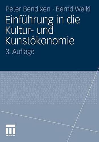 Cover image for Einfuhrung in die Kultur- und Kunstoekonomie