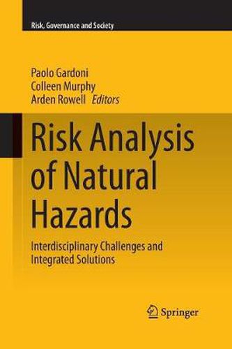 Cover image for Risk Analysis of Natural Hazards: Interdisciplinary Challenges and Integrated Solutions