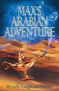 Cover image for Max's Arabian Adventure