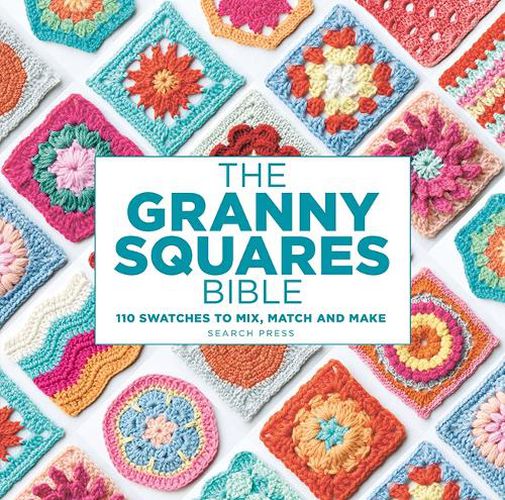 Cover image for The Granny Squares Bible