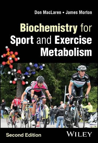 Cover image for Biochemistry for Sport and Exercise Metabolism 2e