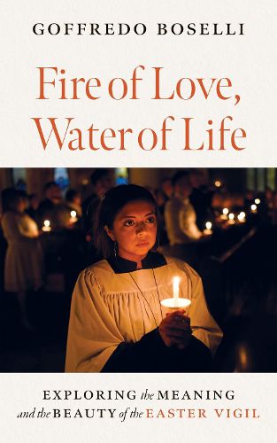 Cover image for Fire of Love, Water of Life