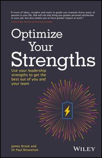 Cover image for Optimize Your Strengths: Use your leadership strengths to get the best out of you and your team