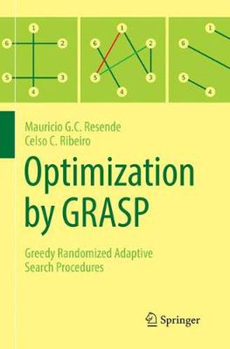 Cover image for Optimization by GRASP: Greedy Randomized Adaptive Search Procedures