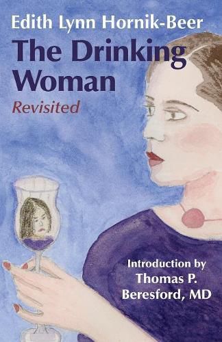 Cover image for The Drinking Woman: Revisited