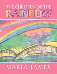 Cover image for The Children of the Rainbow