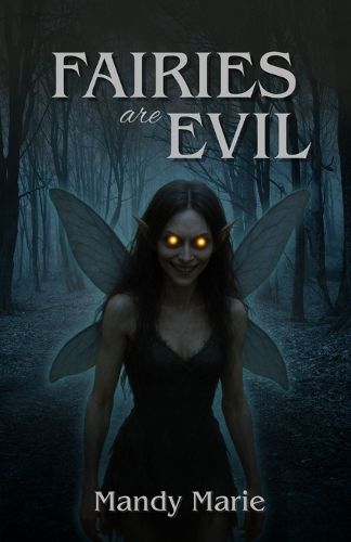 Cover image for Faries Are Evil