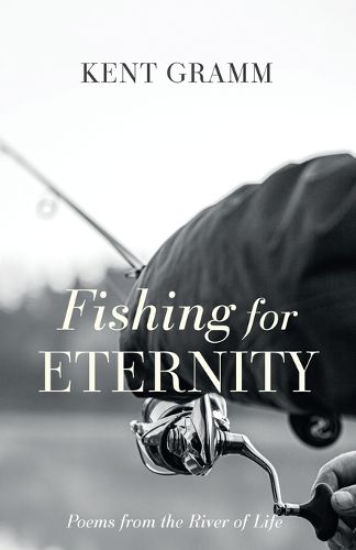 Fishing for Eternity