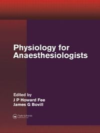 Cover image for Physiology for Anaesthesiologists