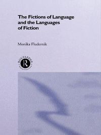 Cover image for The Fictions of Language and the Languages of Fiction