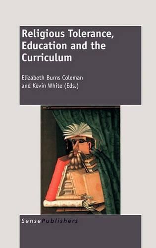Cover image for Religious Tolerance, Education and the Curriculum