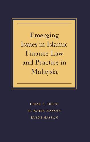 Cover image for Emerging Issues in Islamic Finance Law and Practice in Malaysia