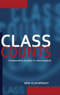 Cover image for Class Counts: Comparative Studies in Class Analysis