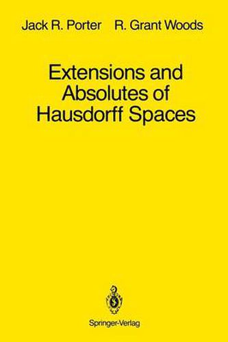 Cover image for Extensions and Absolutes of Hausdorff Spaces