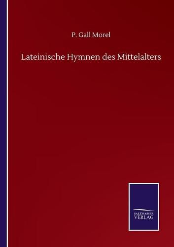 Lateinische Hymnen des Mittelalters