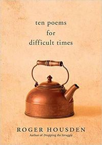 Cover image for Ten Poems for Difficult Times