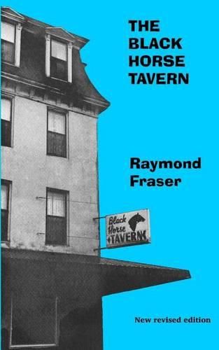 Cover image for The Black Horse Tavern: New revised edition with an Introduction by the author