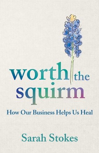Cover image for Worth the Squirm